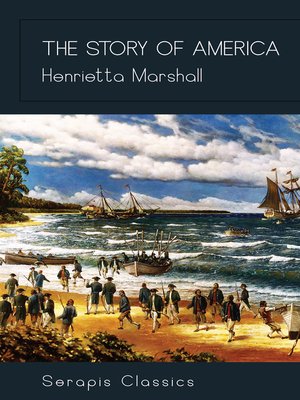 cover image of The Story of America (Serapis Classics)